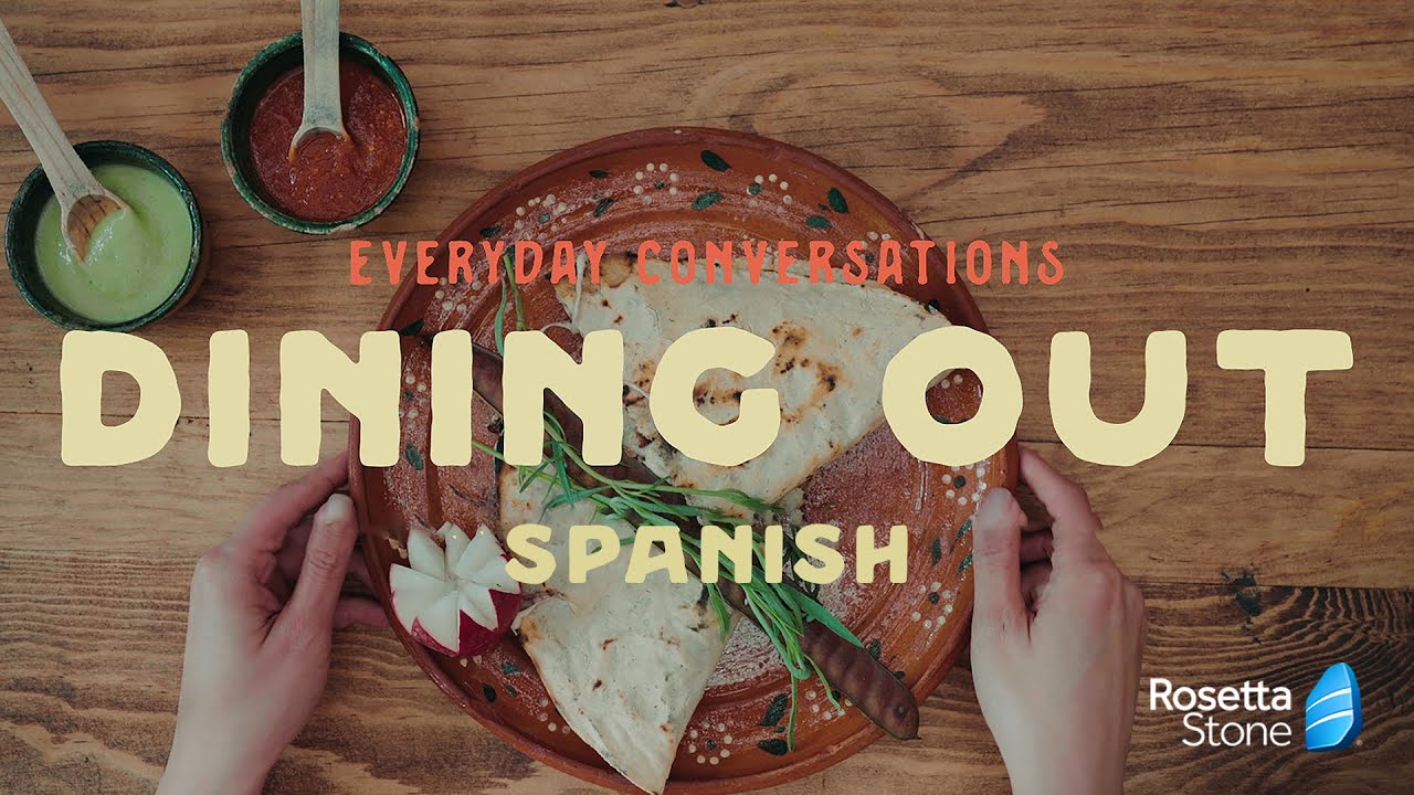 Dining Out • Everyday Conversations in Spanish