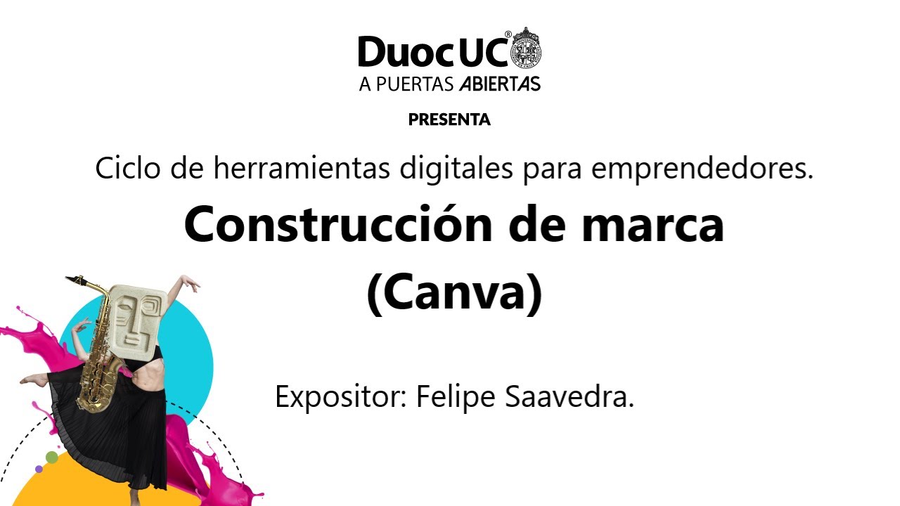 Ciclo de herramientas digitales para emprendedores. Construcción de marca (Canva)