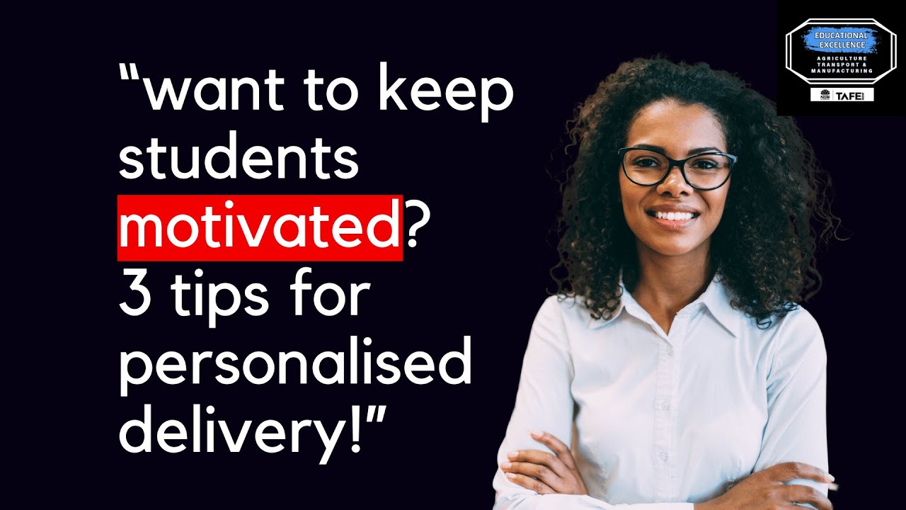 Want to keep students motivated?