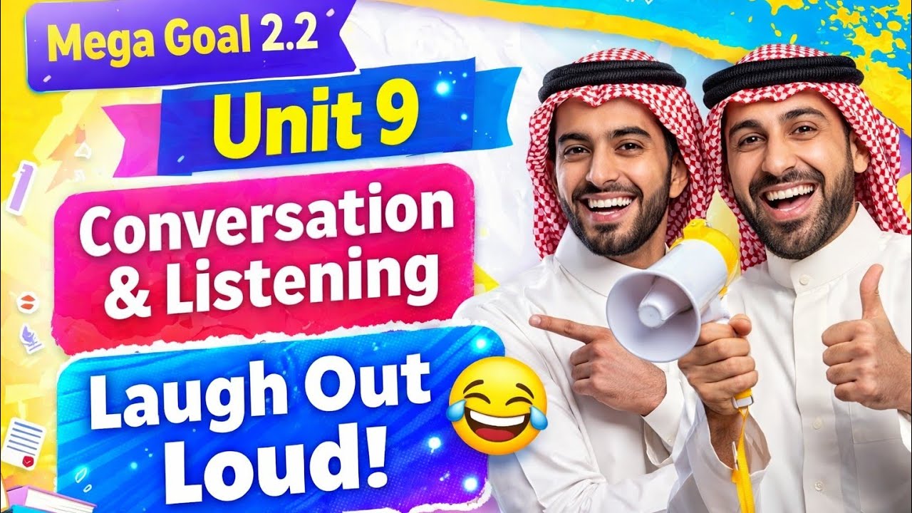 Mega Goal 2.2 Unit 9 Conversation and Listening | Laugh Out Loud 😂 | Real Talk Expressions Explained