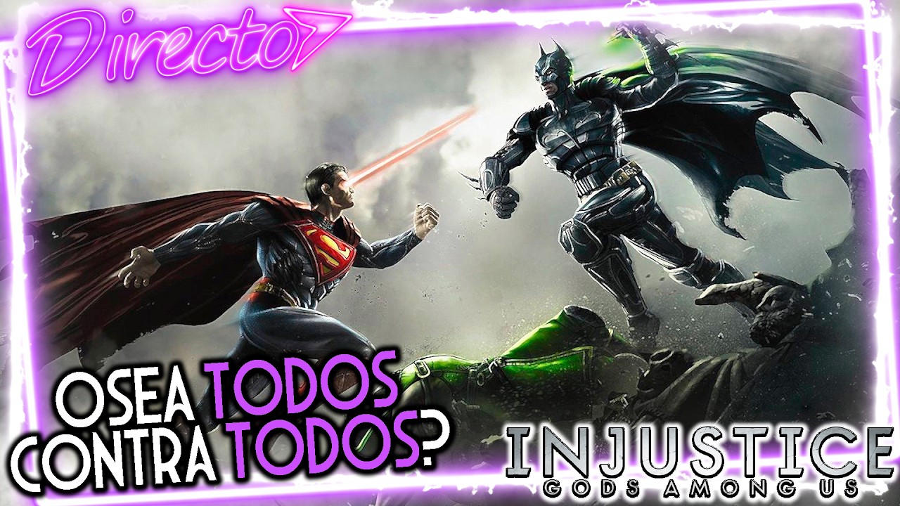 🟣Live | SUPERMAN SE VOLVIÓ LOCO 💀 ¿Qué está pasando en Injustice? | Injustice 1°