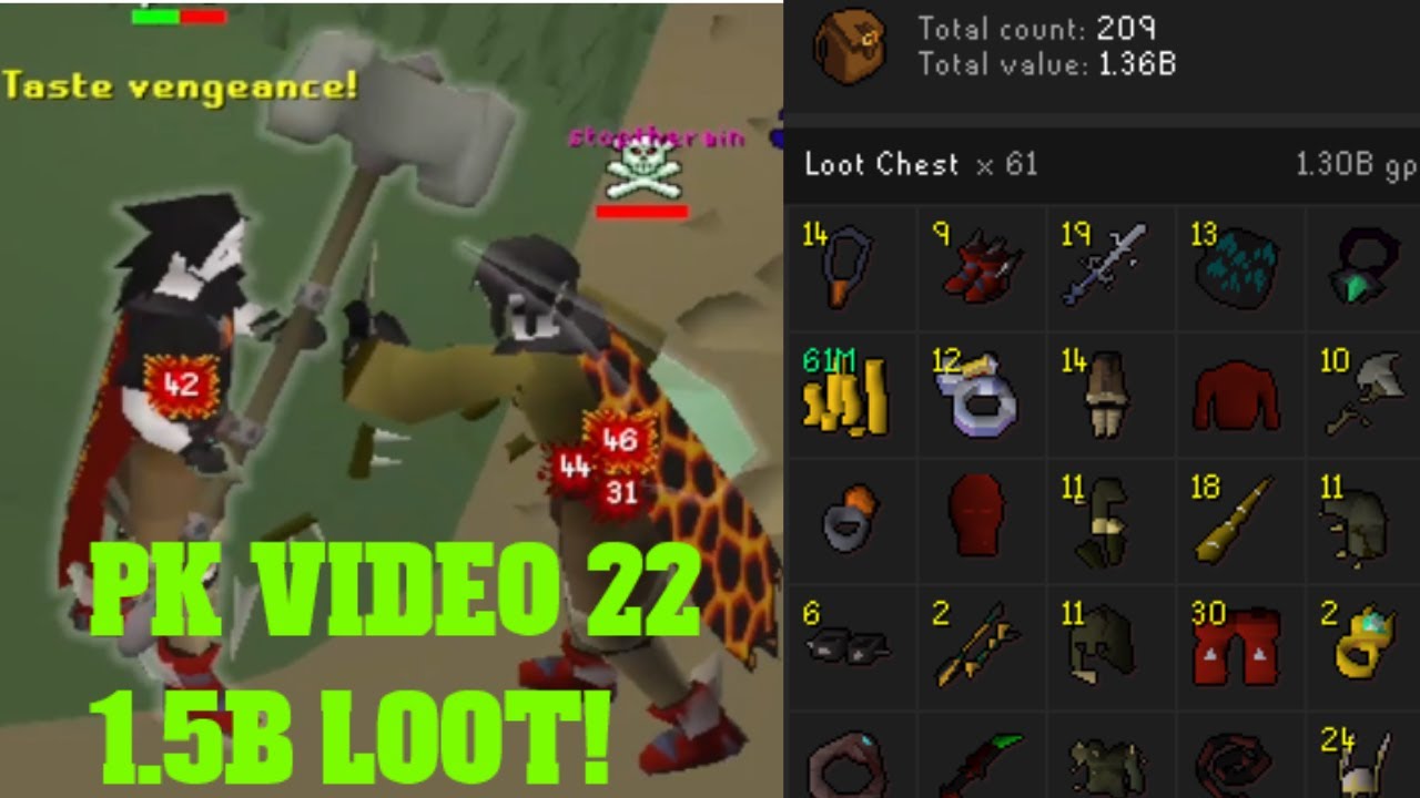 OSRS - 1.5B LOOT [PK VIDEO 22]