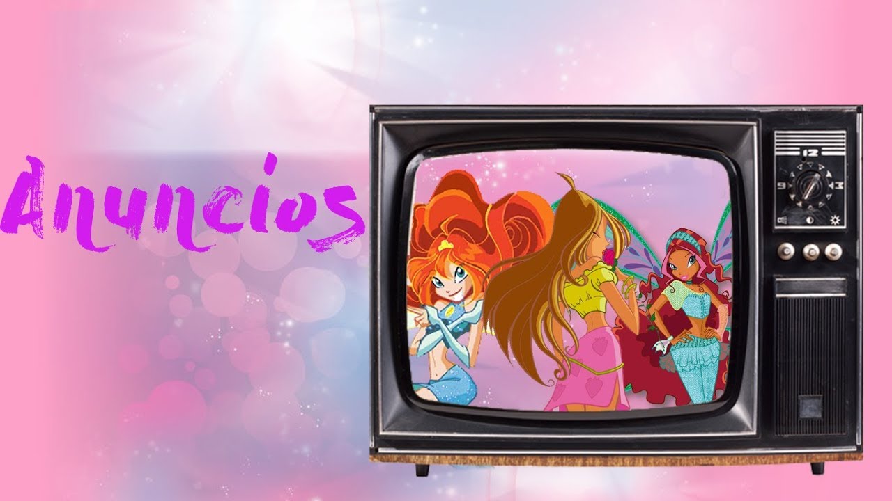 ANUNCIOS WINX en ESPAÑA | Winx Fantasy