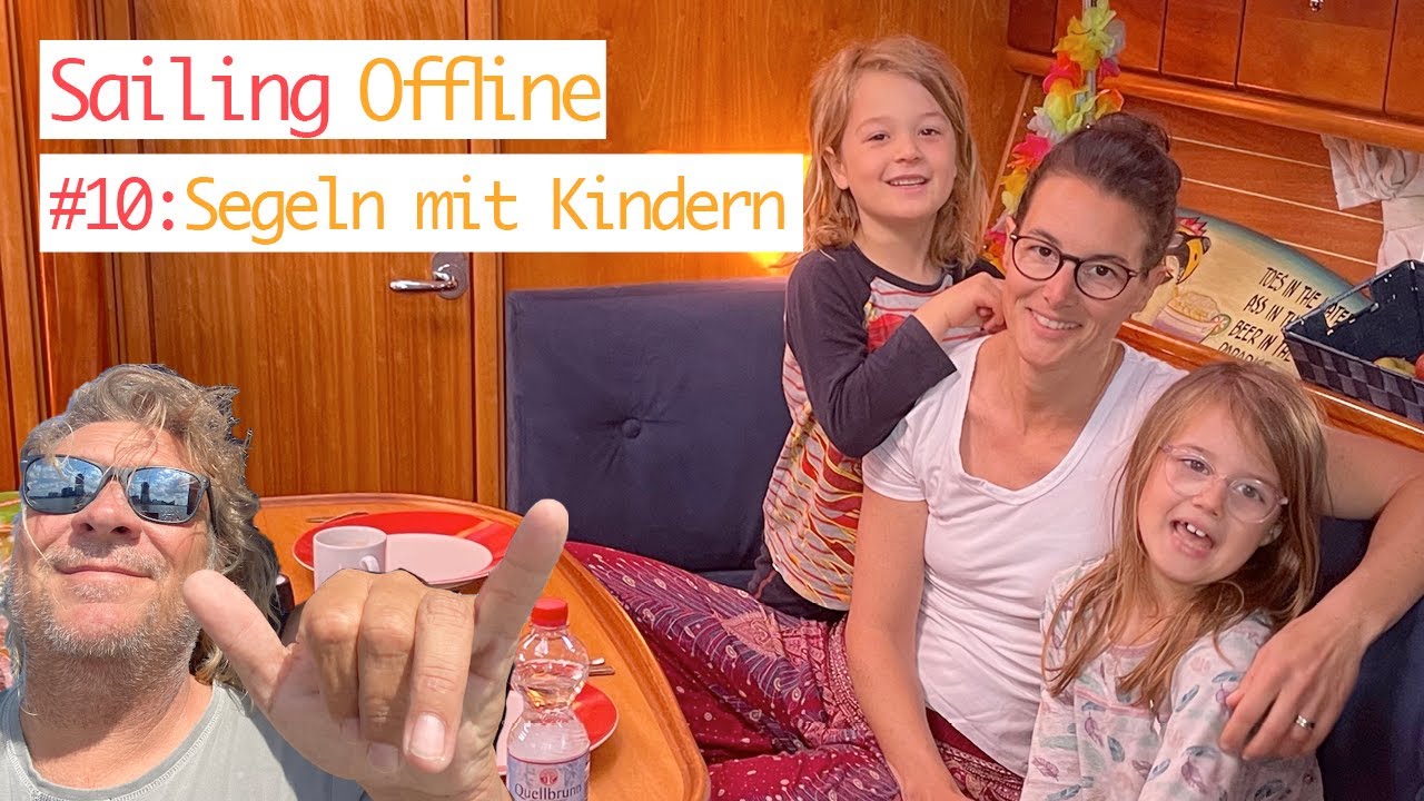 #10:SY Offline: Segeln mit Kindern, von Amsterdam nach Ijmuiden; Segeltrip nach Portugal