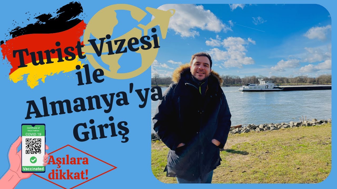 Almanya'ya Turist Vizesi ile Seyahat Etmek - Sertifikalara Dikkat!