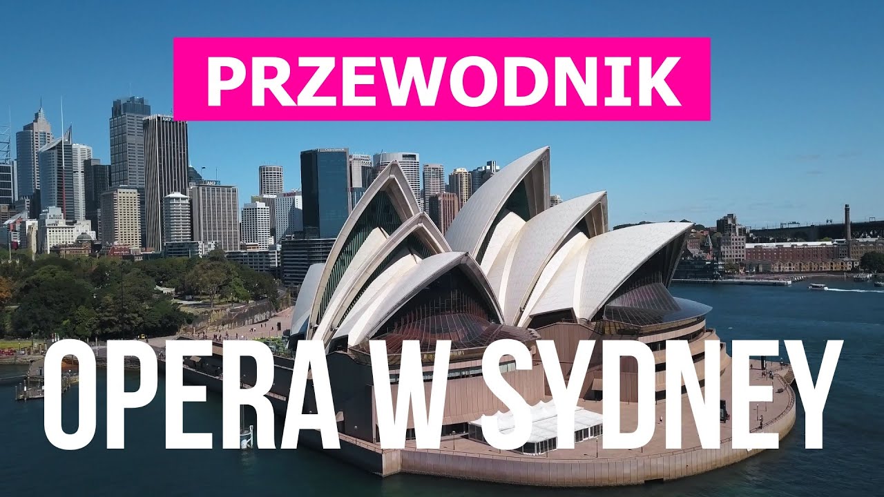 Opera w Sydney w 4k. Australia, Sydney do odwiedzenia