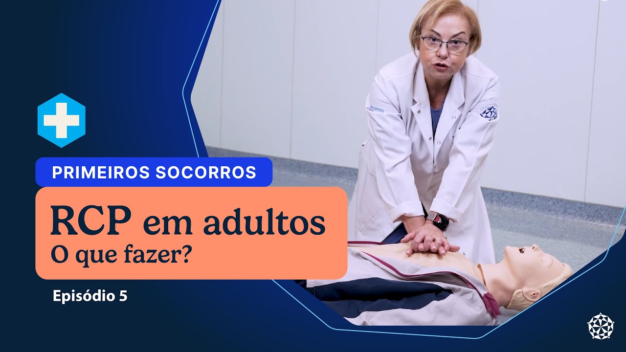 (RCP) Ressuscitação cardiopulmonar em adultos: o que fazer? - Primeiros Socorros