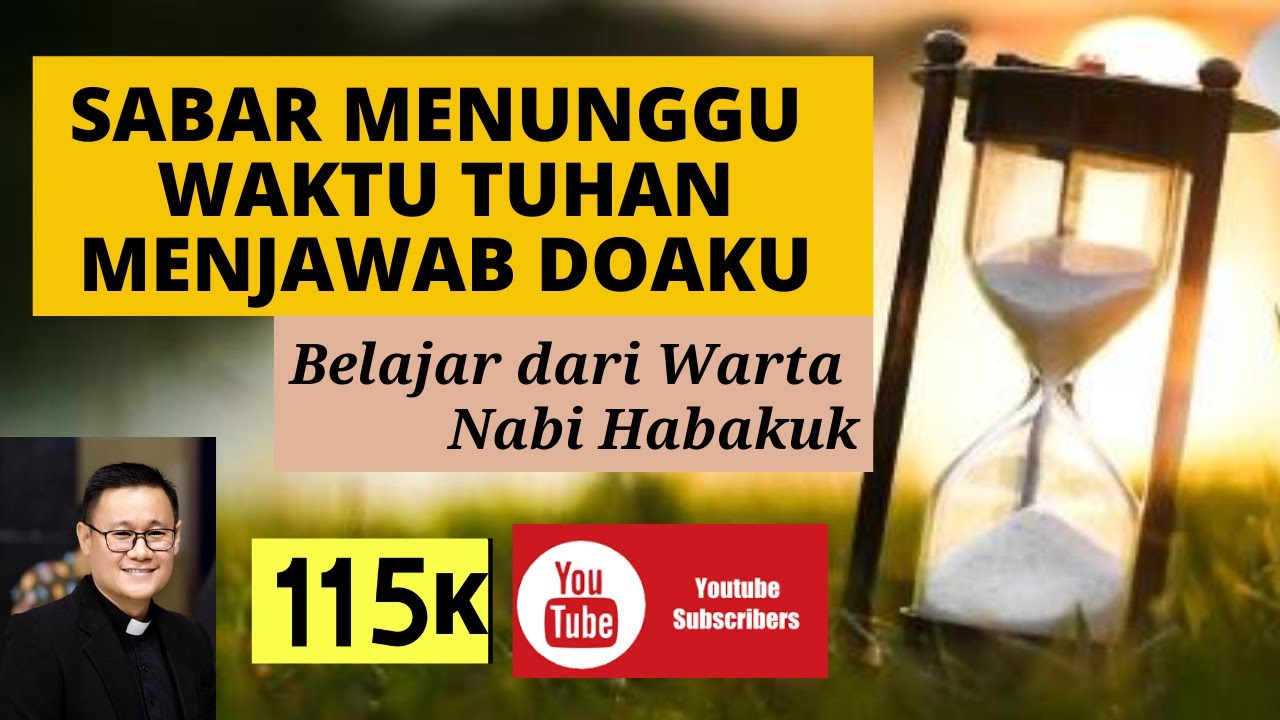 SABAR MENUNGGU WAKTU TUHAN MENJAWAB DOAKU
