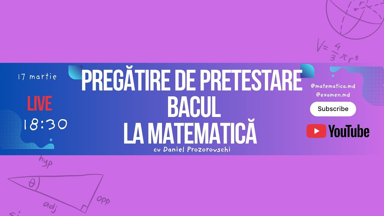 Pregătire de Pretestare😱 | Bacul la matematică - LIVE cu Daniel Prozorovschi