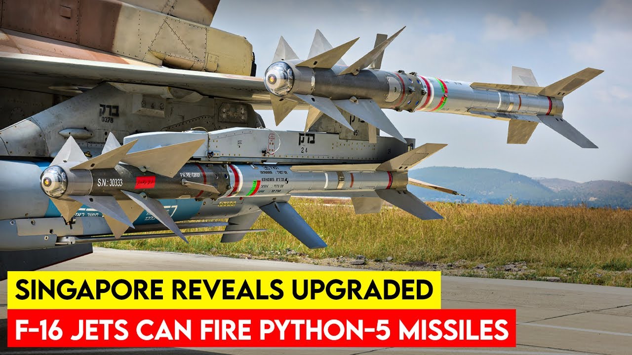 Singapore Equips F-16 Fighter Jets with Python-5 Missiles