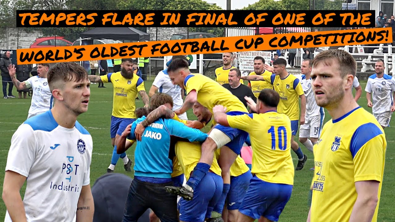 Tempers Flare in Final of One of the World's Oldest Football Cup Competitions!