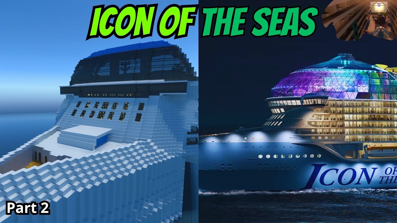 Icon of the seas in #minecraft  part 2 | 4K