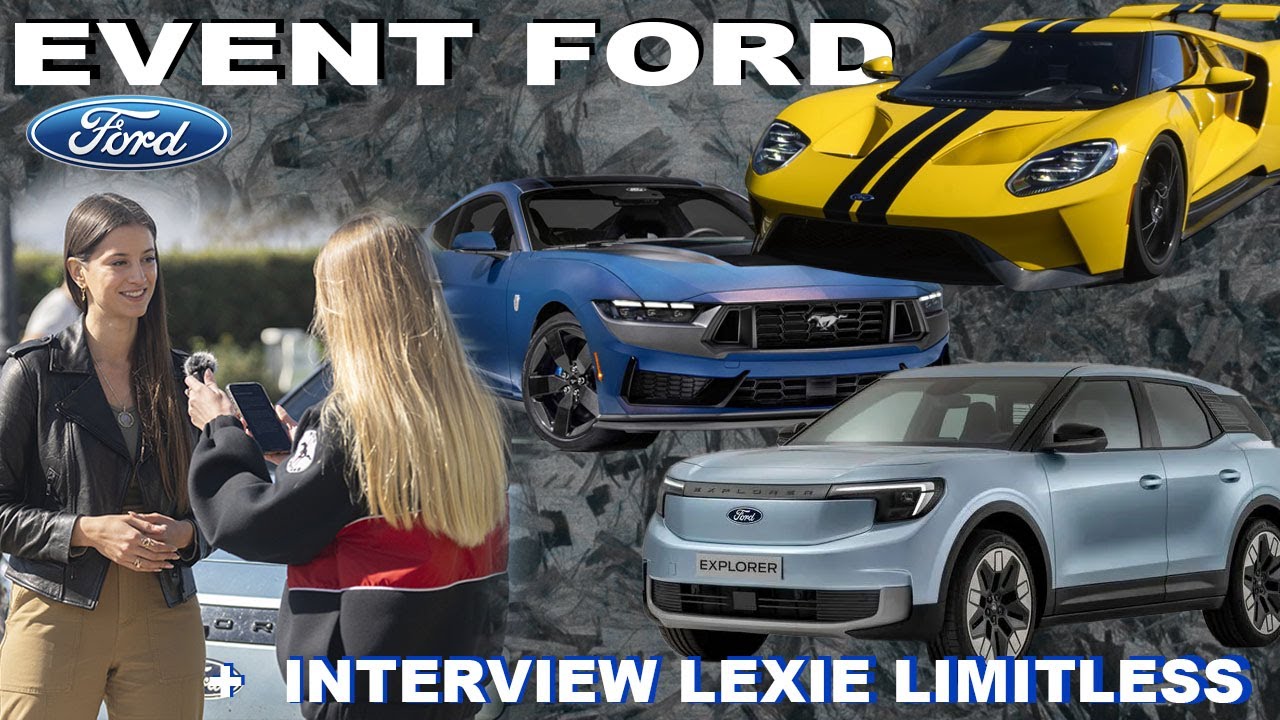 FORD EVENT - MUSTANG 2024, FORD GT, EXPLORER - LEXIELIMITLESS