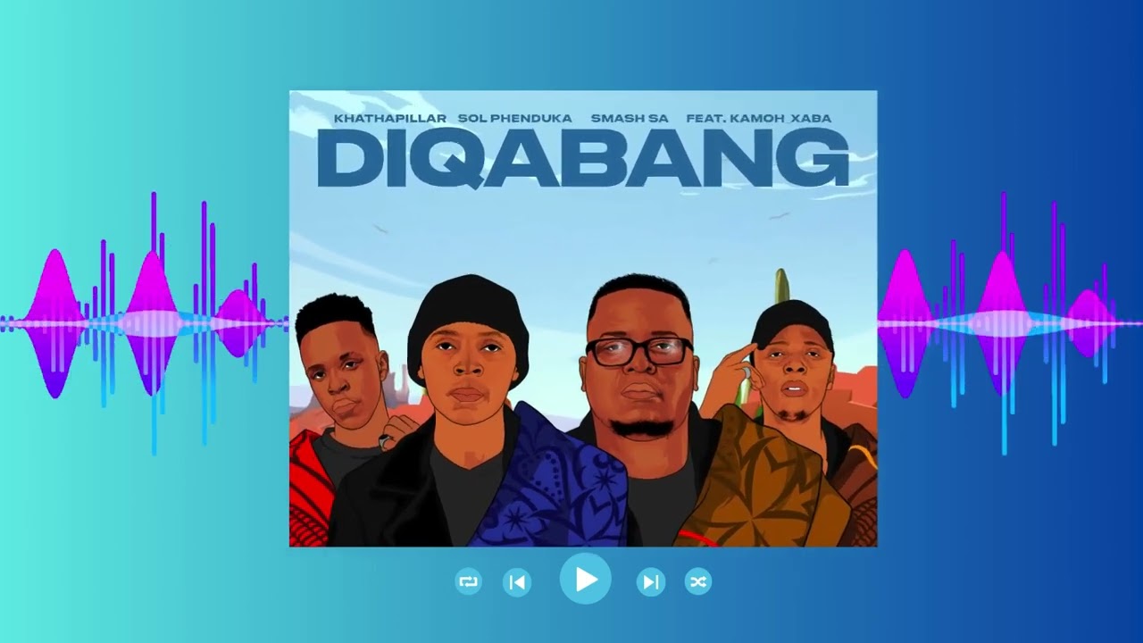 Sol Phenduka x Khathapillar x Smash SA feat  Kamoh Xaba - Diqabang (Visualizer)