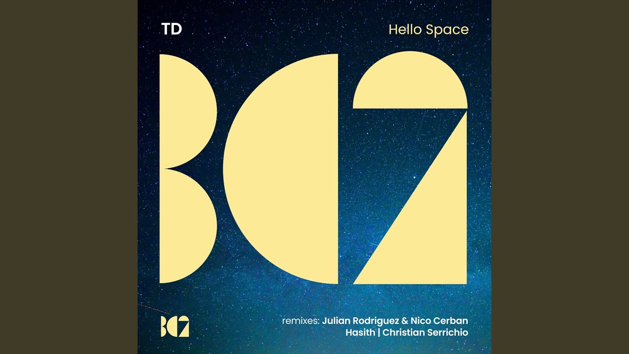 Hello Space (Julian Rodriguez & Nico Cerban Remix)