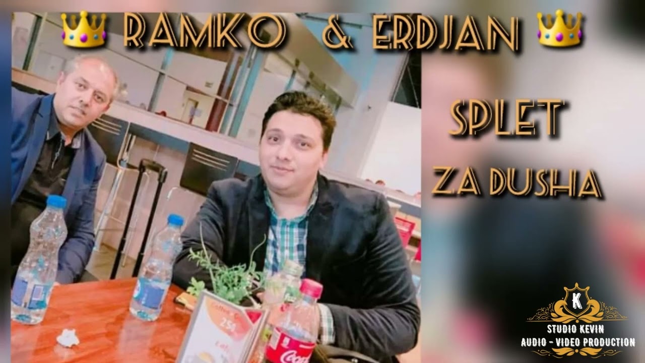 ERDJAN & RAMKO SPLET ZA DUSHA 24 MIN HIT
