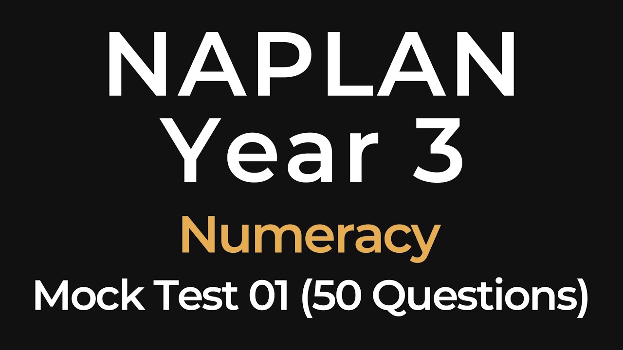 NAPLAN Practice Test - Numeracy - Year 3 - 50 Questions - Mock Test 01