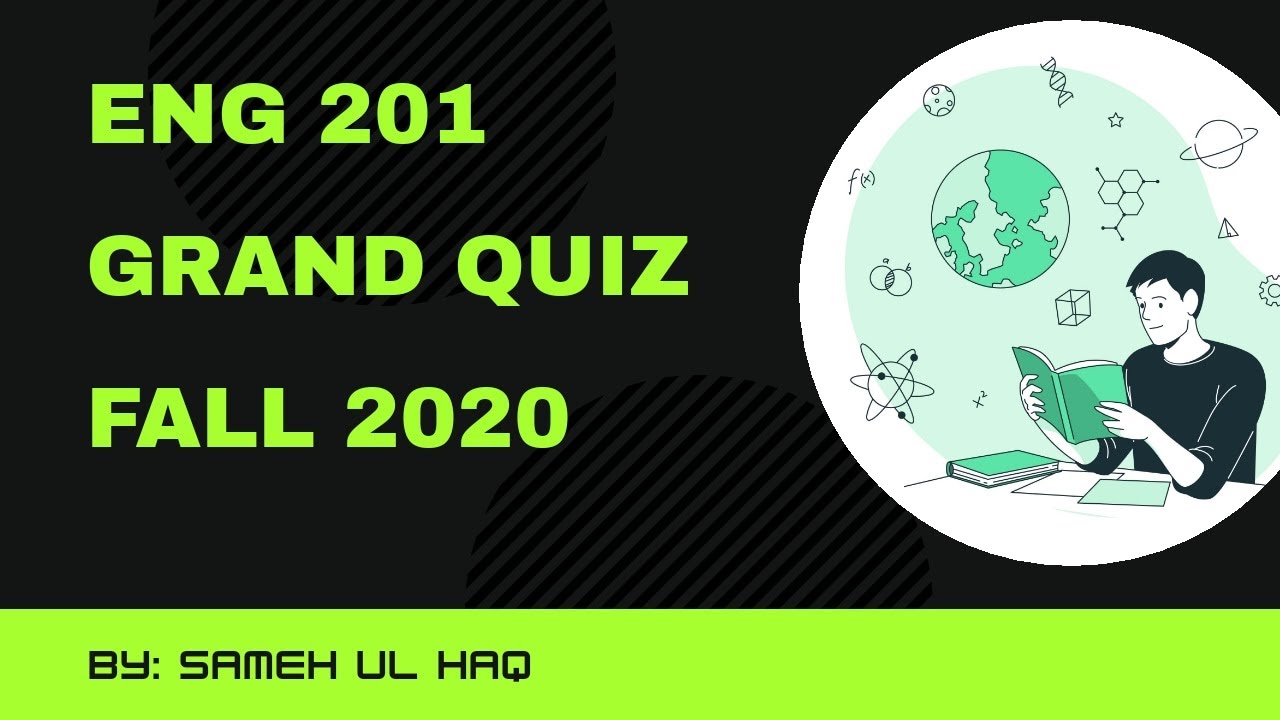 Eng201 Grand Quiz Solution Fall 2020 | Samehulhaq | virtual university