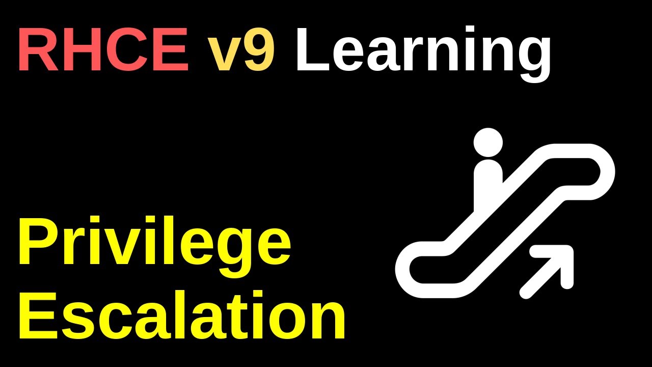 Конфигурация повышения привилегий — RHCE v9 Learning
