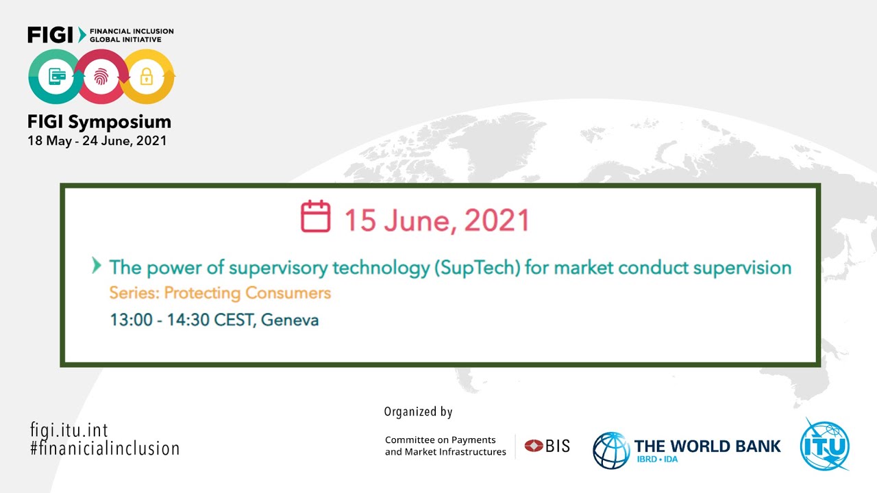 FIGI-2021 | The power of supervisory technology (SupTech) for market conduct supervision