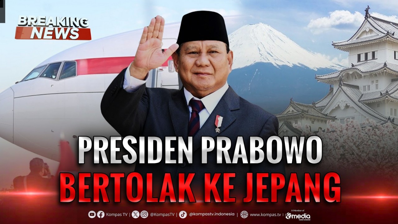 BREAKING NEWS - Presiden Prabowo Tiba di Jepang Temui Kaisar dan Perdana Menteri