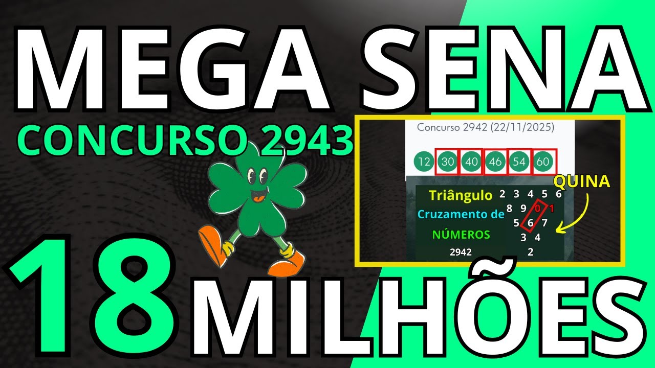 Mega-Sena 2943: An&aacute;lise Revela Sinais Fortes para os R$18 Milh&otilde;es!