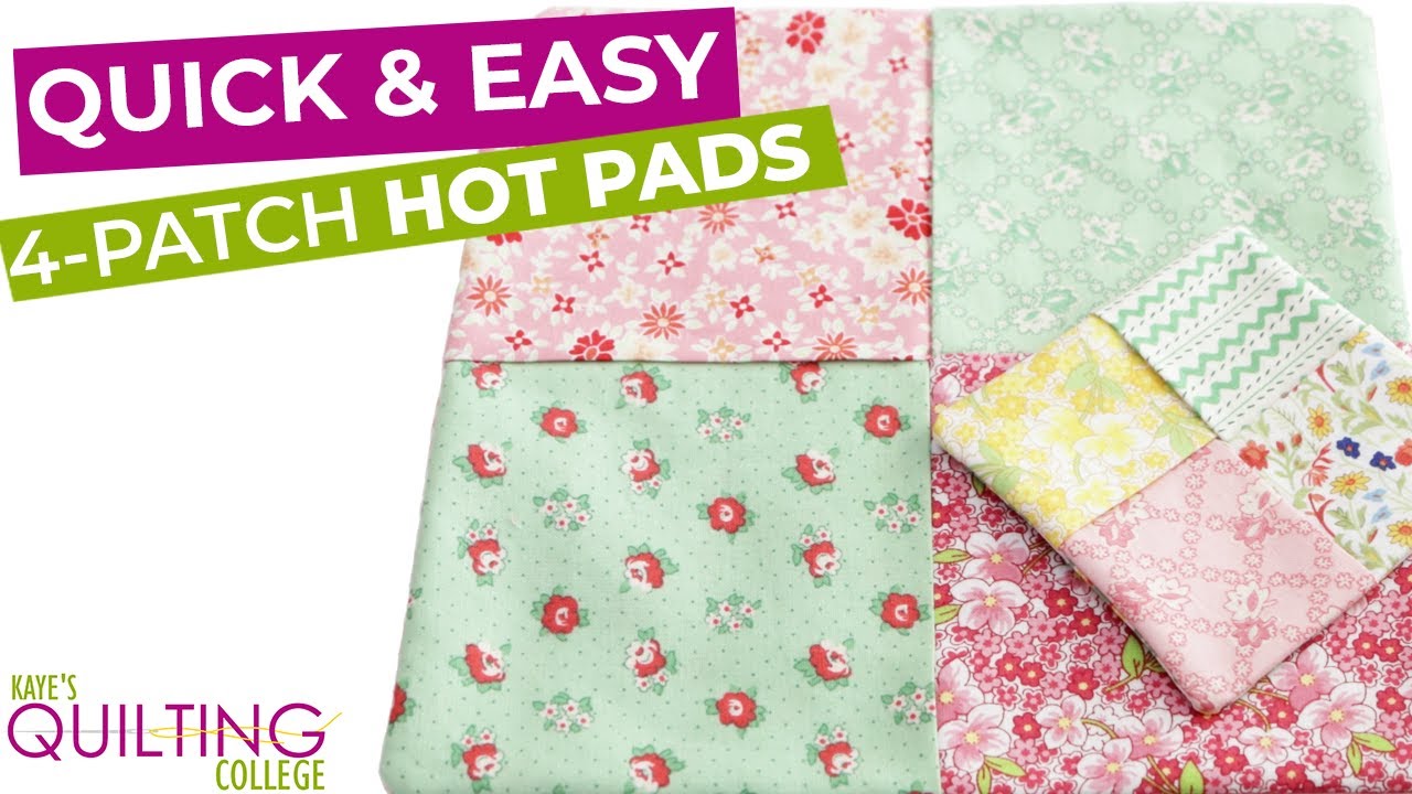 Quick & Easy 4-patch Hot Pad/Coasters