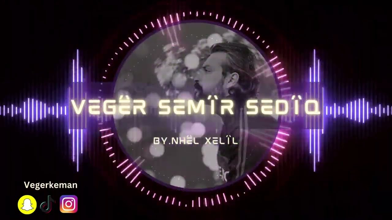 Vegêr semîr sedîq kuktêl - ڤەگێر سەمیر سەدیق کوکتێل