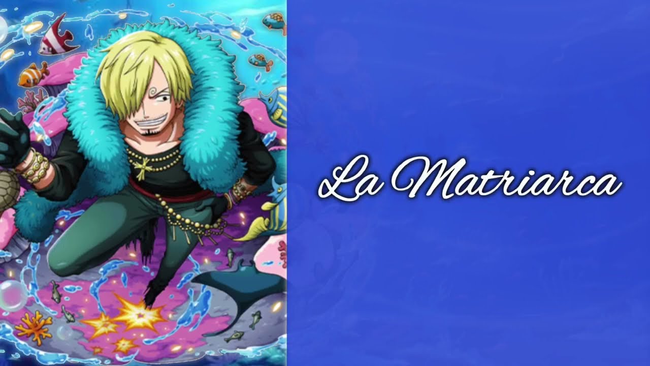 【Sanji】 La Matriarca 【English/Romanji/Japanese Subtitles】