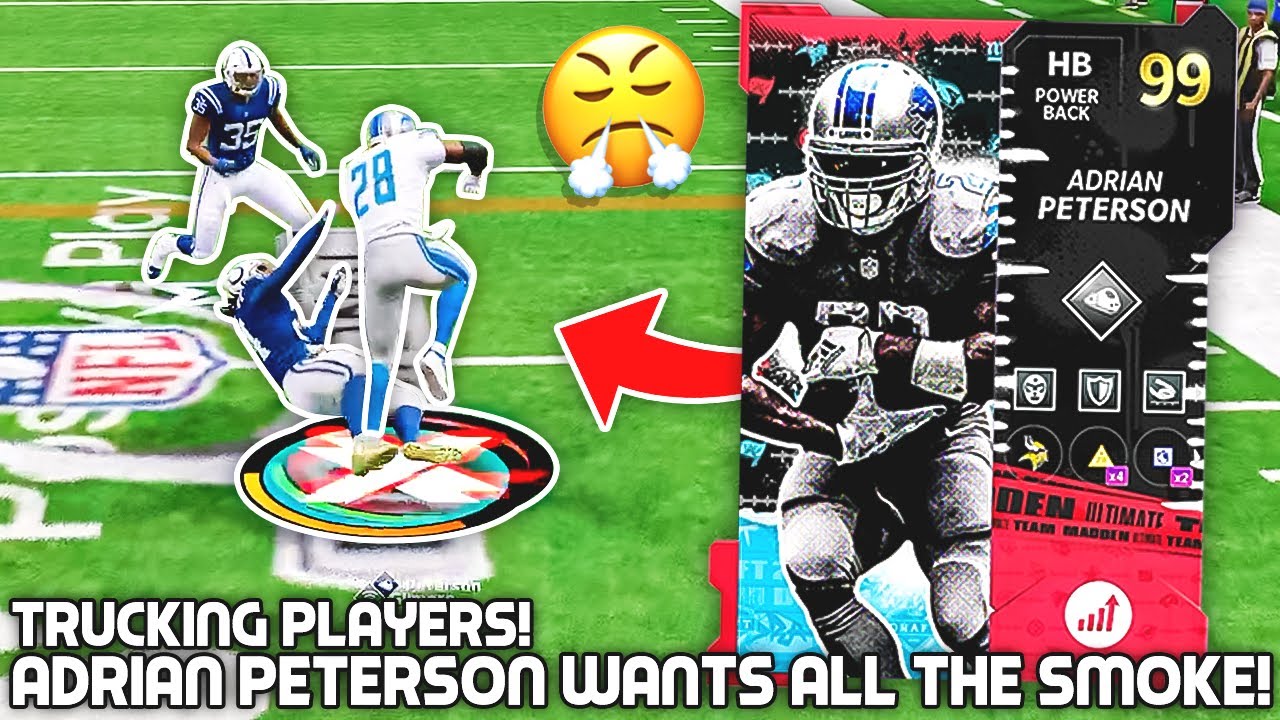Adrian Peterson Wants ALL THE SMOKE! Trucking Players! Madden 21