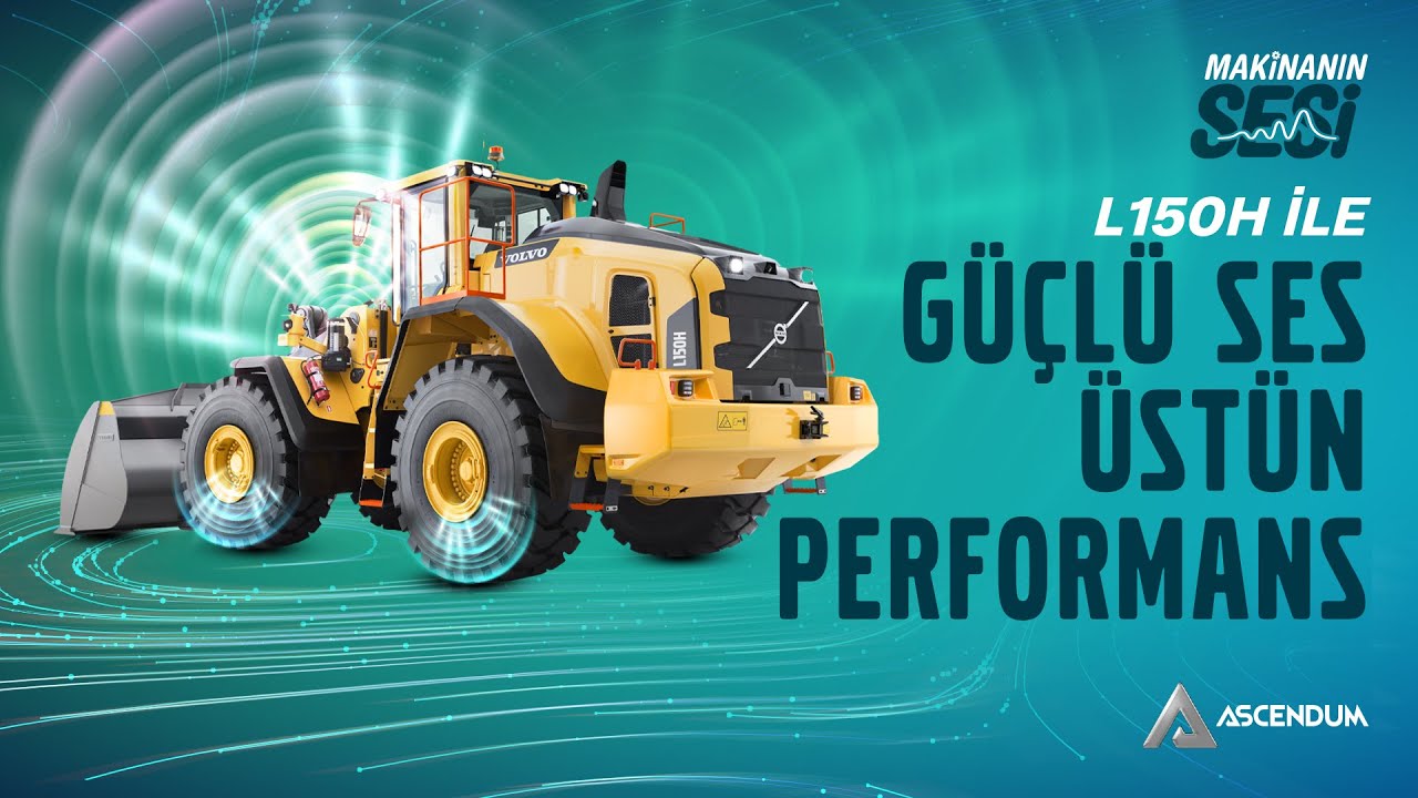 Makinanın Sesi: Volvo L150H