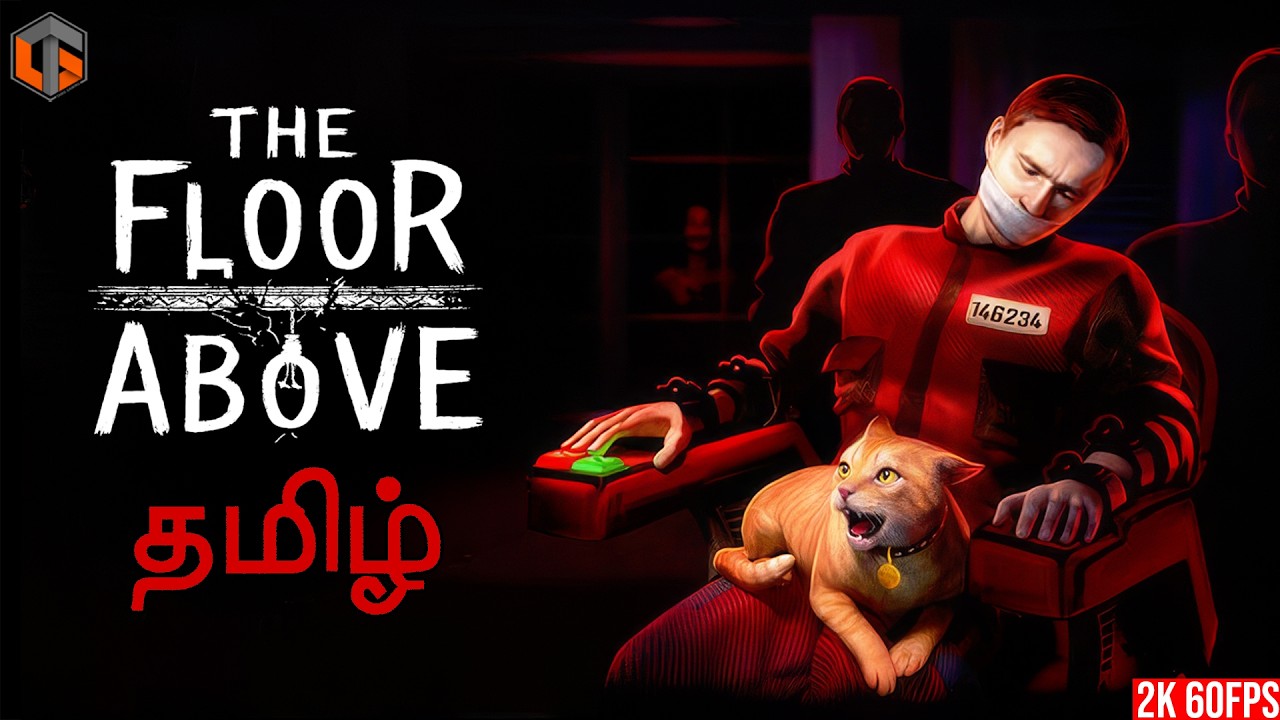 கிட்னா The Floor Above Horror Game Live Tamil Gaming