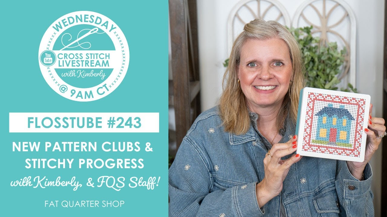 LIVE: New Pattern Releases & SEW MUCH Stitch Along Progress! - FlossTube #243