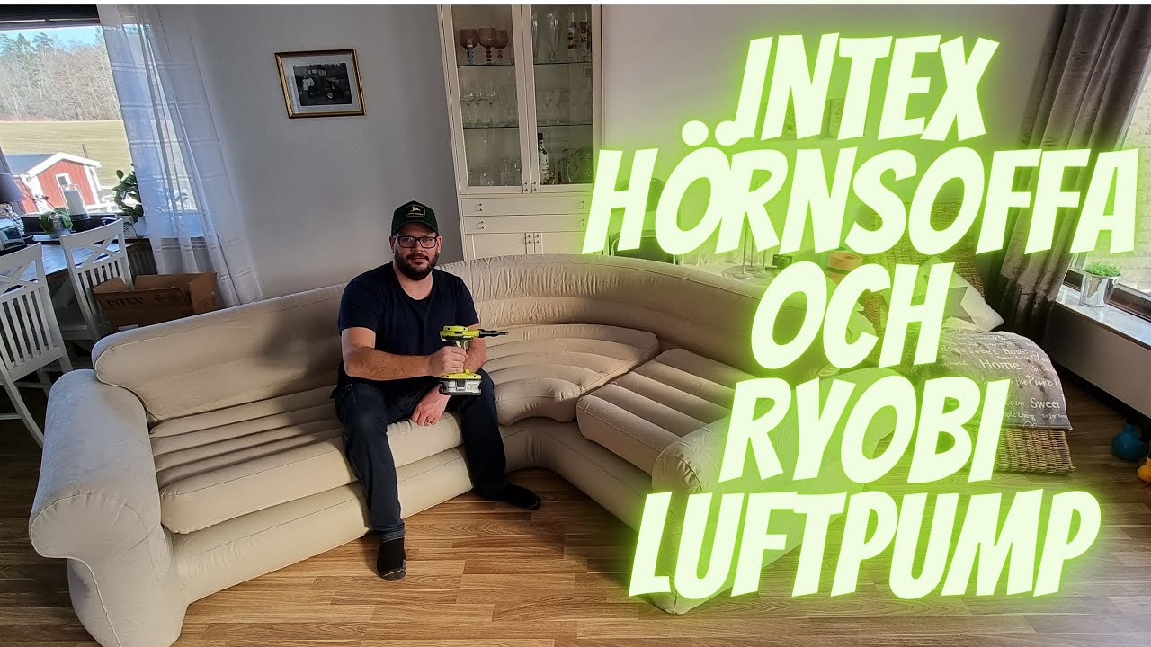 Uppblåsbar soffa från Intex och Ryobi luftpump
