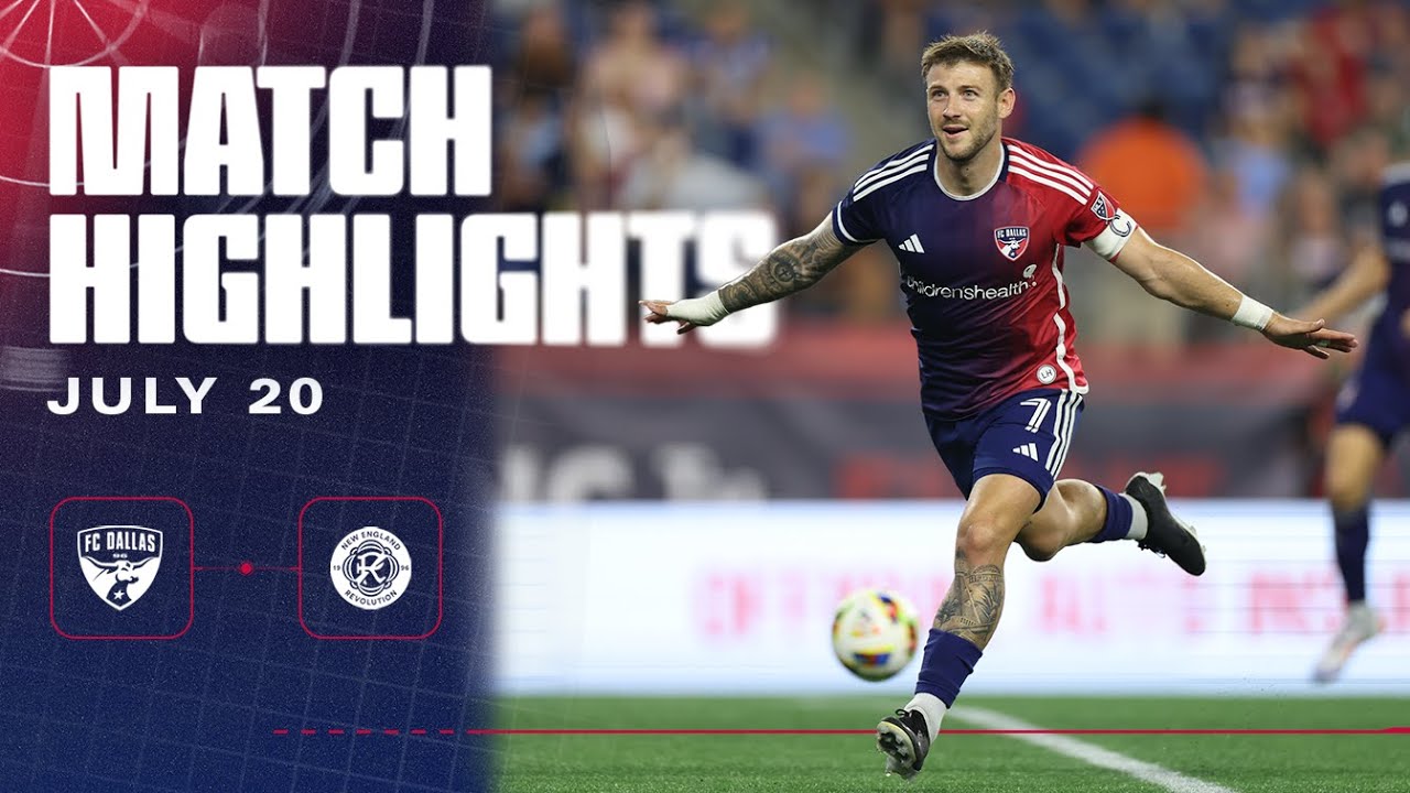 FC Dallas at New England Revolution | July 20, 2024