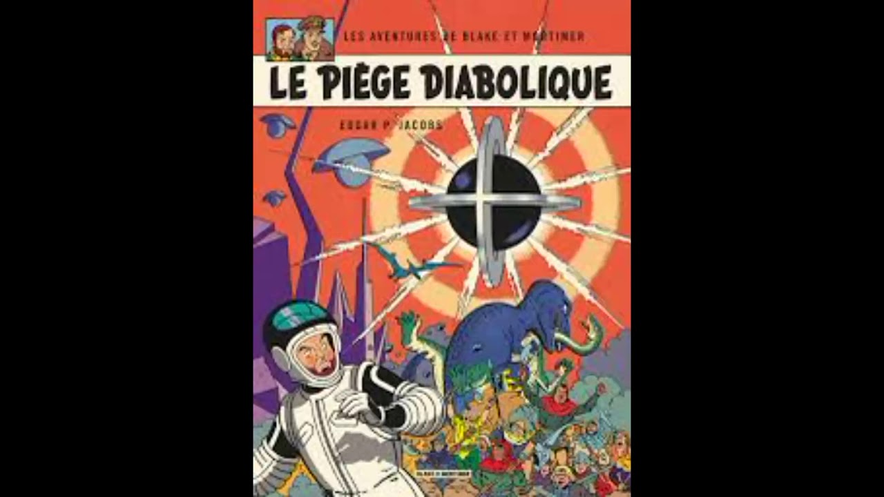Blake et Mortimer   Le piège diabolique