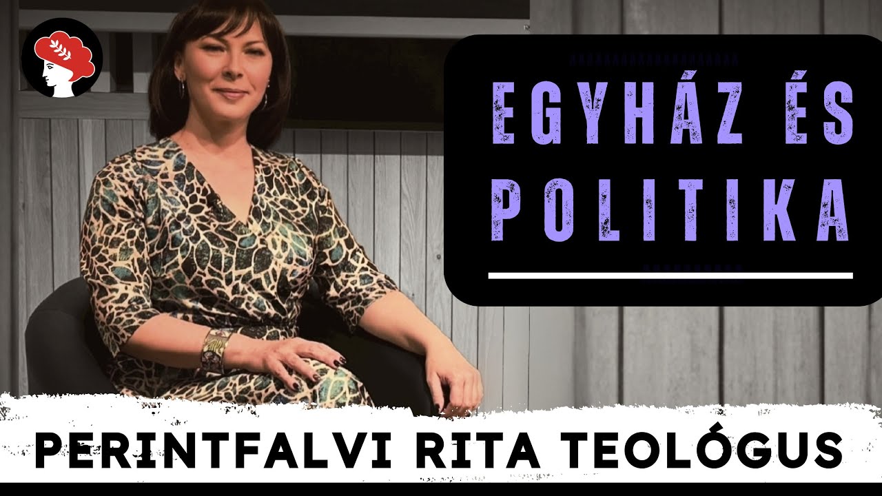 Dr. Agy: Perintfalvi Rita előadása egyház és politika viszonyáról