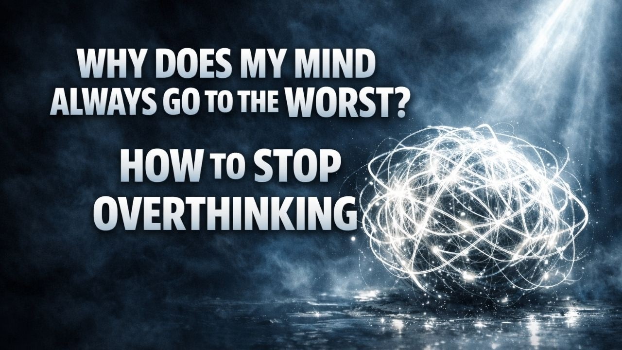 Why Does My Mind Always Go to the Worst? | How to Stop Overthinking @Psych.AygulTatlici