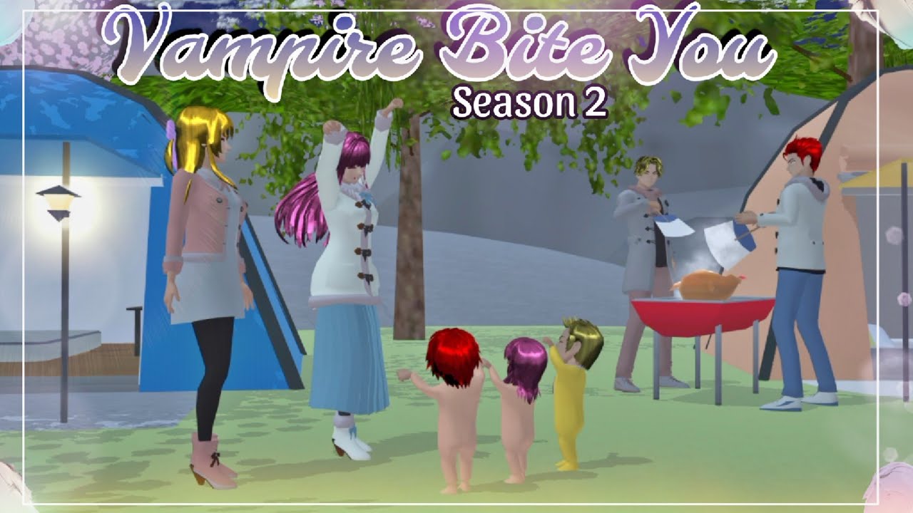 🧛🏻‍♂️BITE YOU S2 [CAMPING With Baby👶]EPS 37||Drama Sakura School Simulator