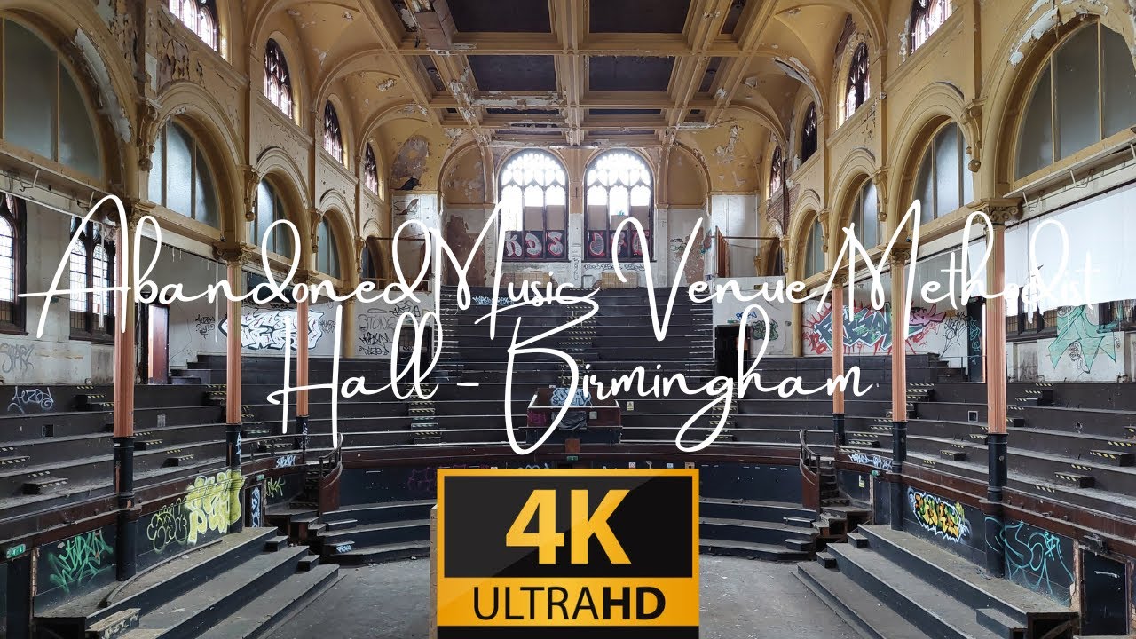 Exploring an Abandoned Music Venue/Methodist Hall in Birmingham 4K (Re-upload)