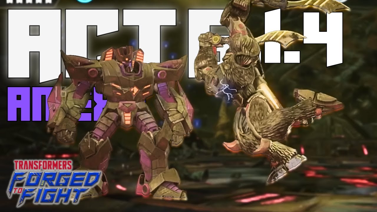 MEGATRONUS vs AN EXIT | Act 6 Chapter 1 Mission 4 | Transformers Forged to Fight