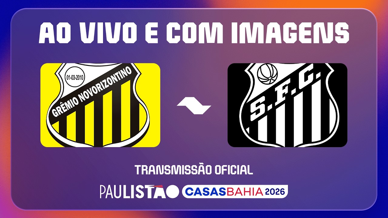 AO VIVO E COM IMAGENS (LIVE): NOVORIZONTINO X SANTOS  | PAULISTÃO CASAS BAHIA