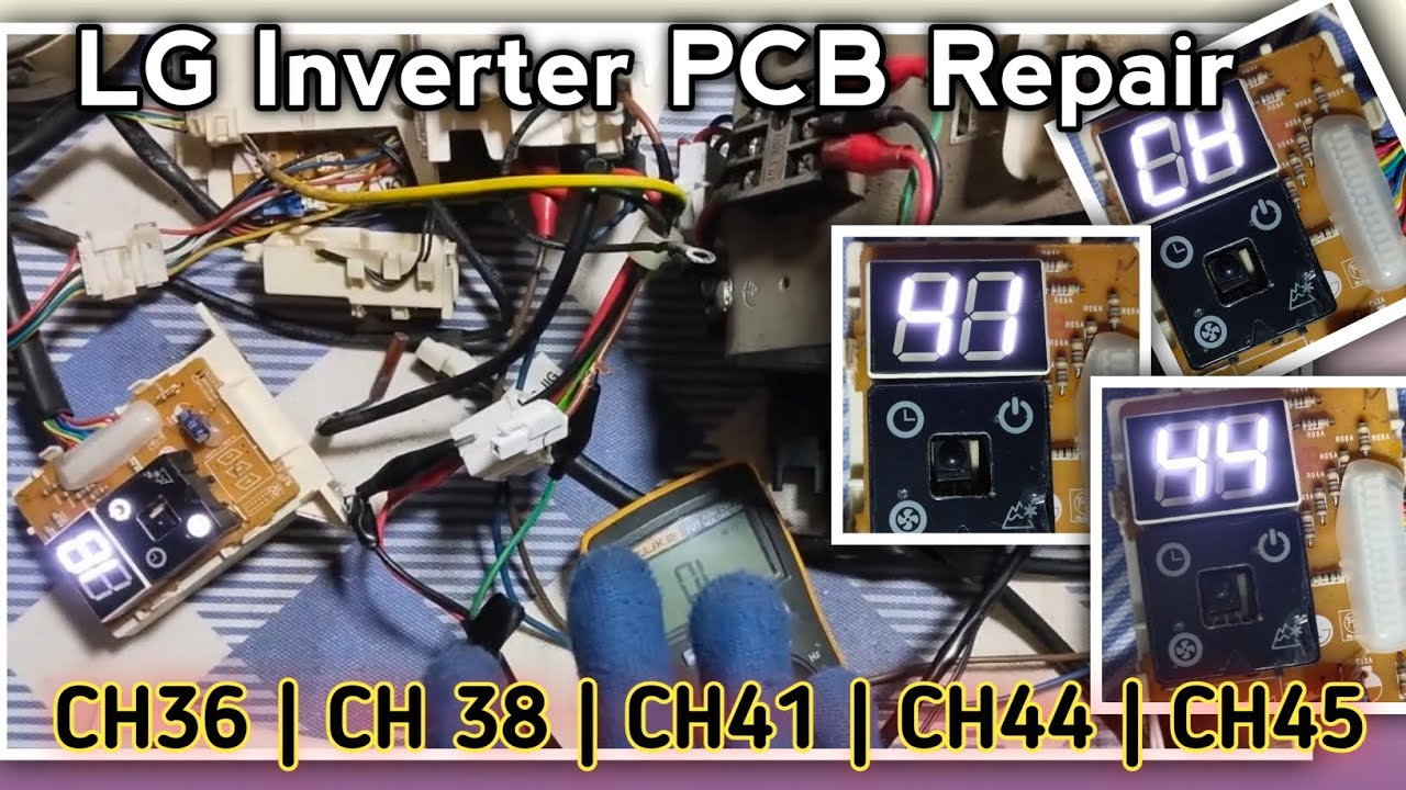 LG Inverter AC PCB Repair | LG Dual Inverter AC CH36, CH38, CH41, CH44, CH45 Error