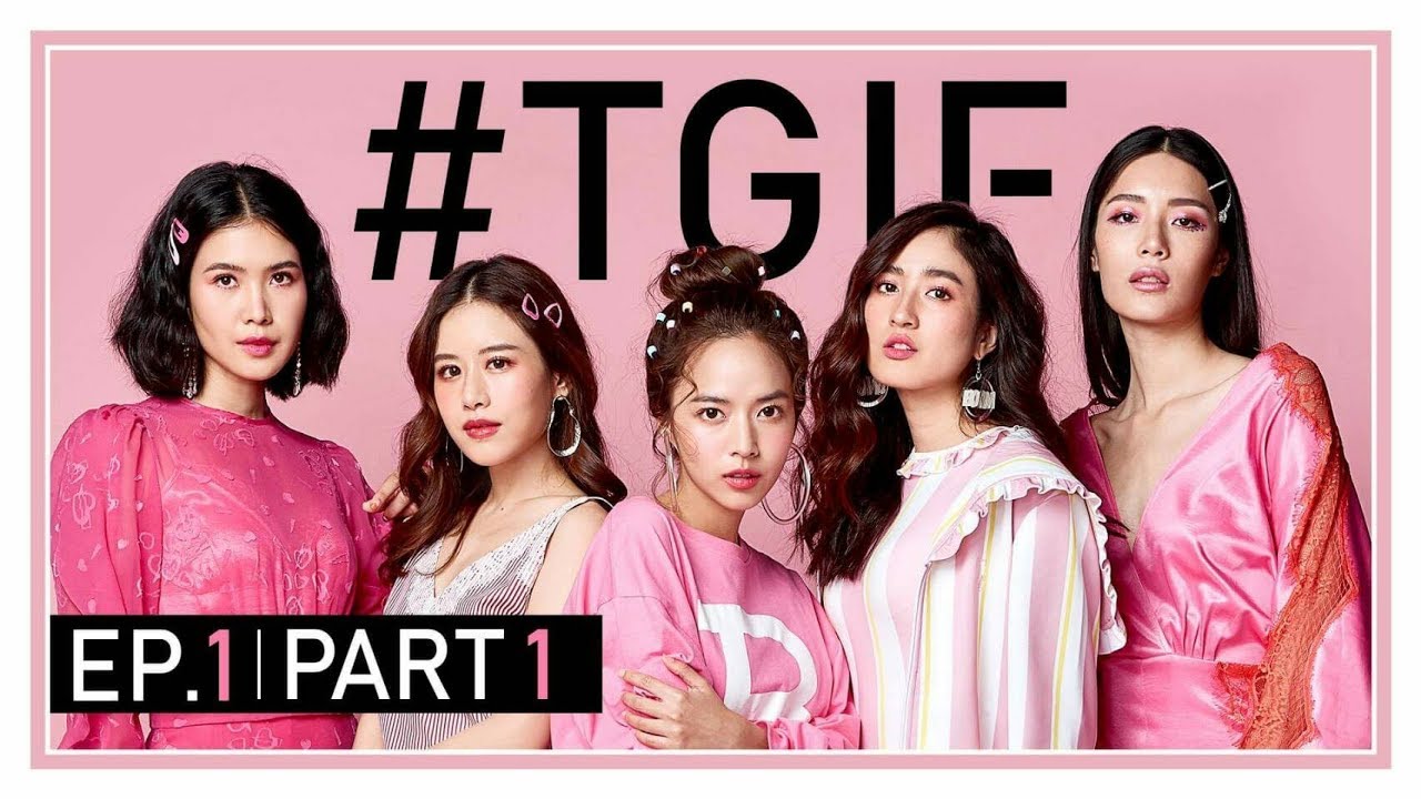 #TGIF EP.1 [Part 1] ครั้งแรกกับ 5 สาว กับงานถ่ายทำ 3 กองในวันเดียว จะรอดจะวุ่นแค่ไหน ดูกันเลย!!!