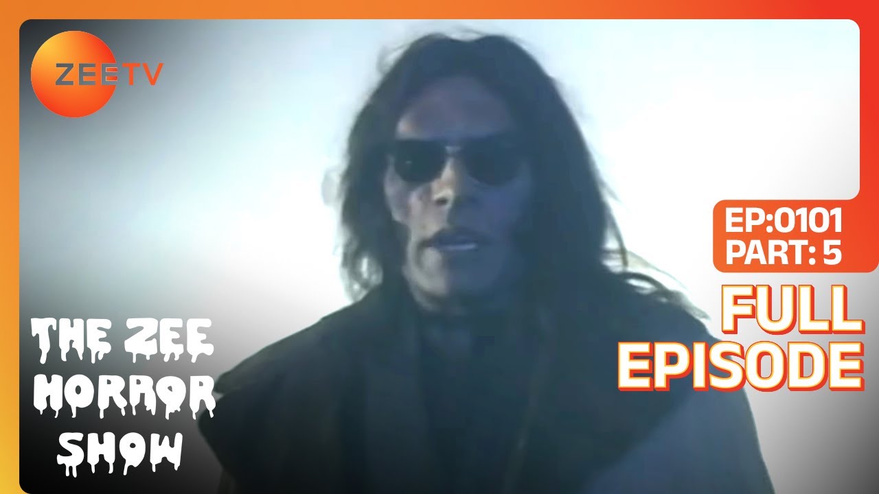 The Zee Horror Show - Tantrik 5 - Full Episode 101 - India`s No 1 Hindi Horror Show by Zee Tv