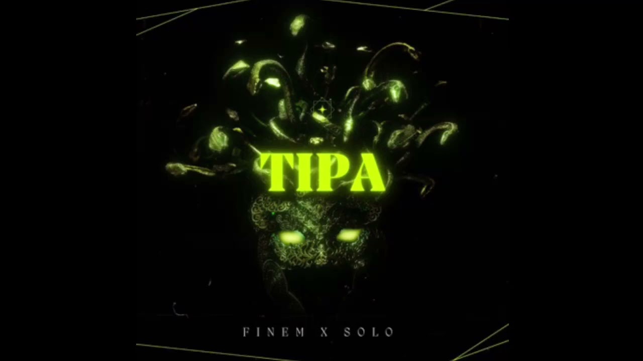 FINEM & SOLO & SELMO - Tipa (full song slowed)