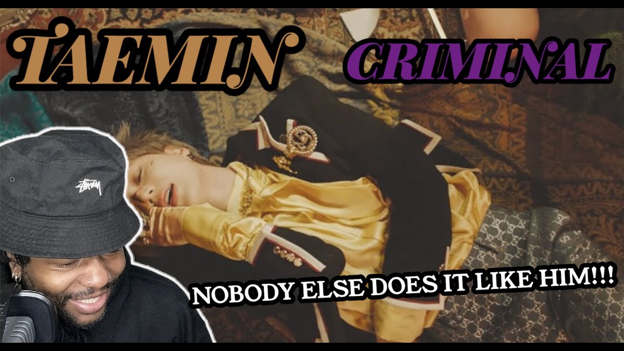 KOREA'S MICHAEL JACKSON?!?! | Taemin - Criminal MV (REACTION)