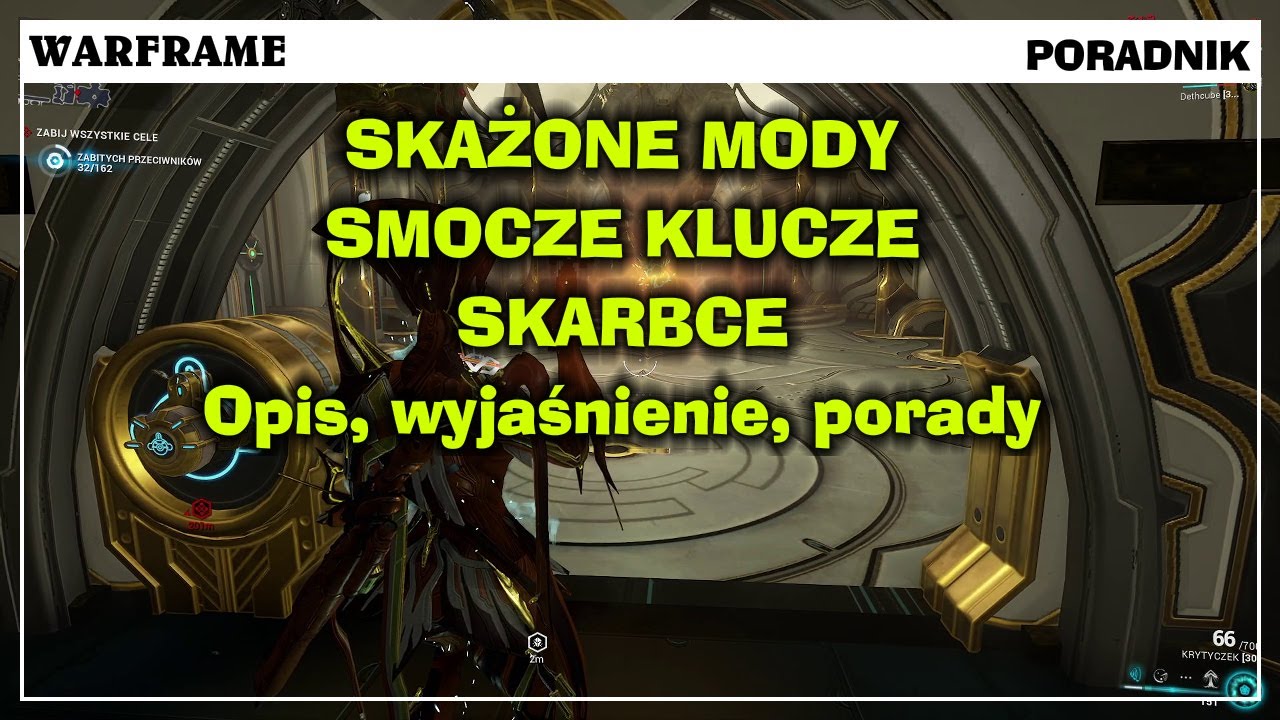 Warframe. Skażone mody, smocze klucze, skarbce.