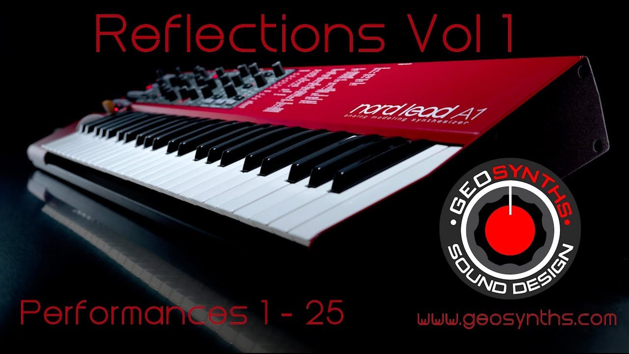 Nord Lead A1- Performances 1 to 25 - Reflections Vol 1 - www.geosynths.com