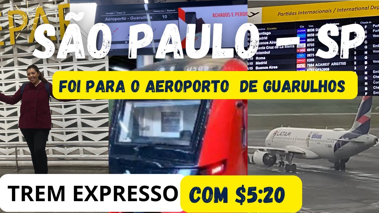 São Paulo- Como chegar no AEROPORTO internacional de GUARULHOS de Trem Expresso Com apenas $ 5,20